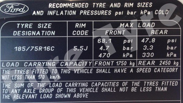 Ford Transit 18575R16 Twin Rear Wheels Tyre Pressure Placard